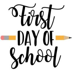 First Day Of School